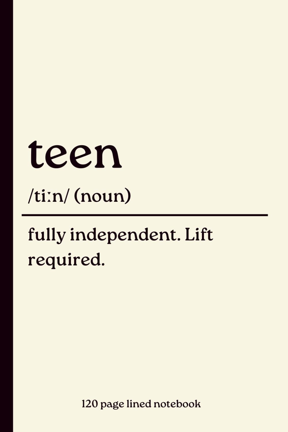 capítulo por capítulo baixar Teen Notebook: Fully Independent. Lift Required.: Funny 120-Page Lined Dictionary Definition Journal for Teenage Boys & Girls | Birthday, Christmas, Stocking Filler & Gift for Teens