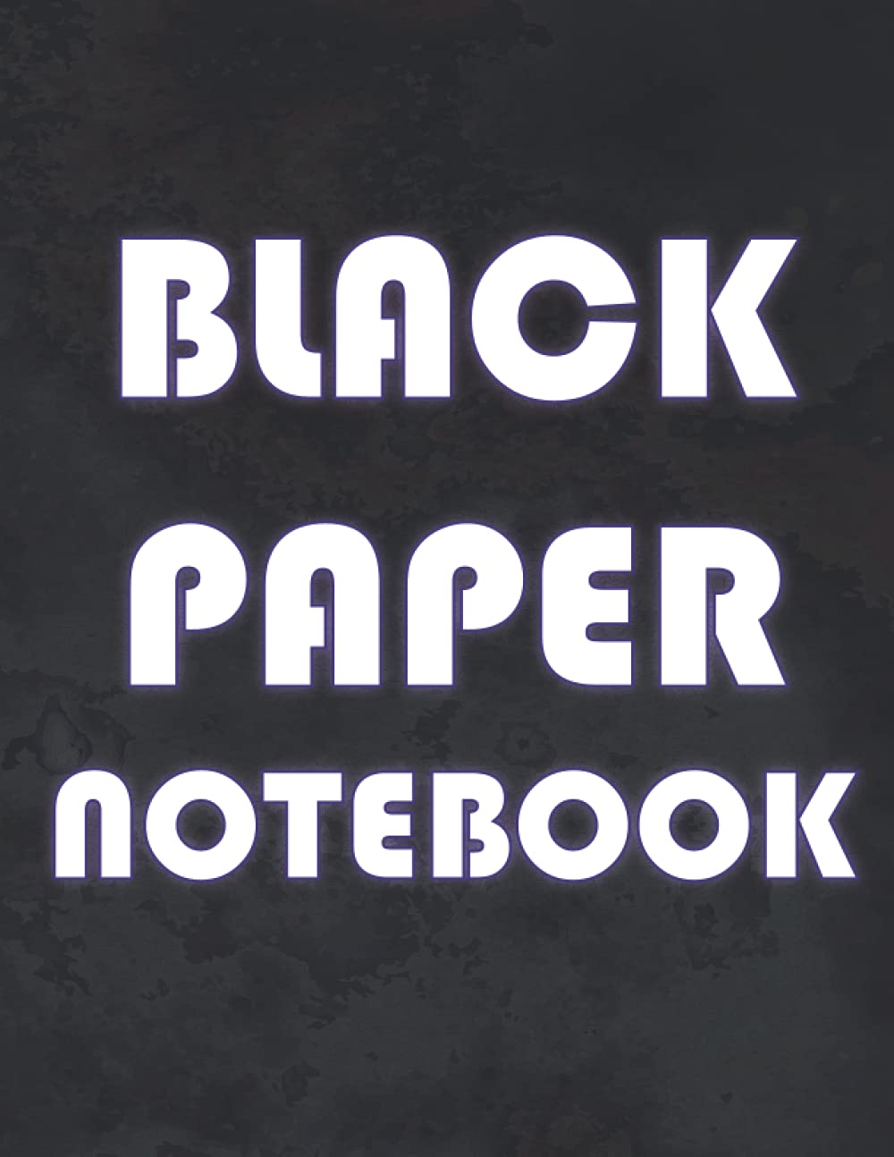 ler totalmente Black Paper Notebook: Lined Black Page Journal, Matte Black Notebook, 8.5 x 11, 100 Pages (Blackout Journal)