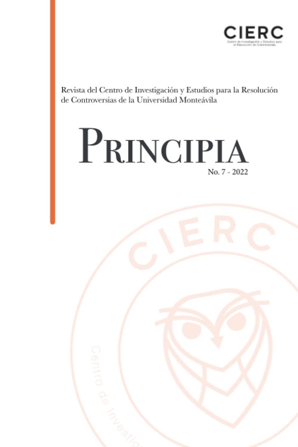 Principia No. 7 – 2022: Revista del Centro de Investigación y Estudios para la Resolución de Controversias (Spanish Edition) baixar livro de graça