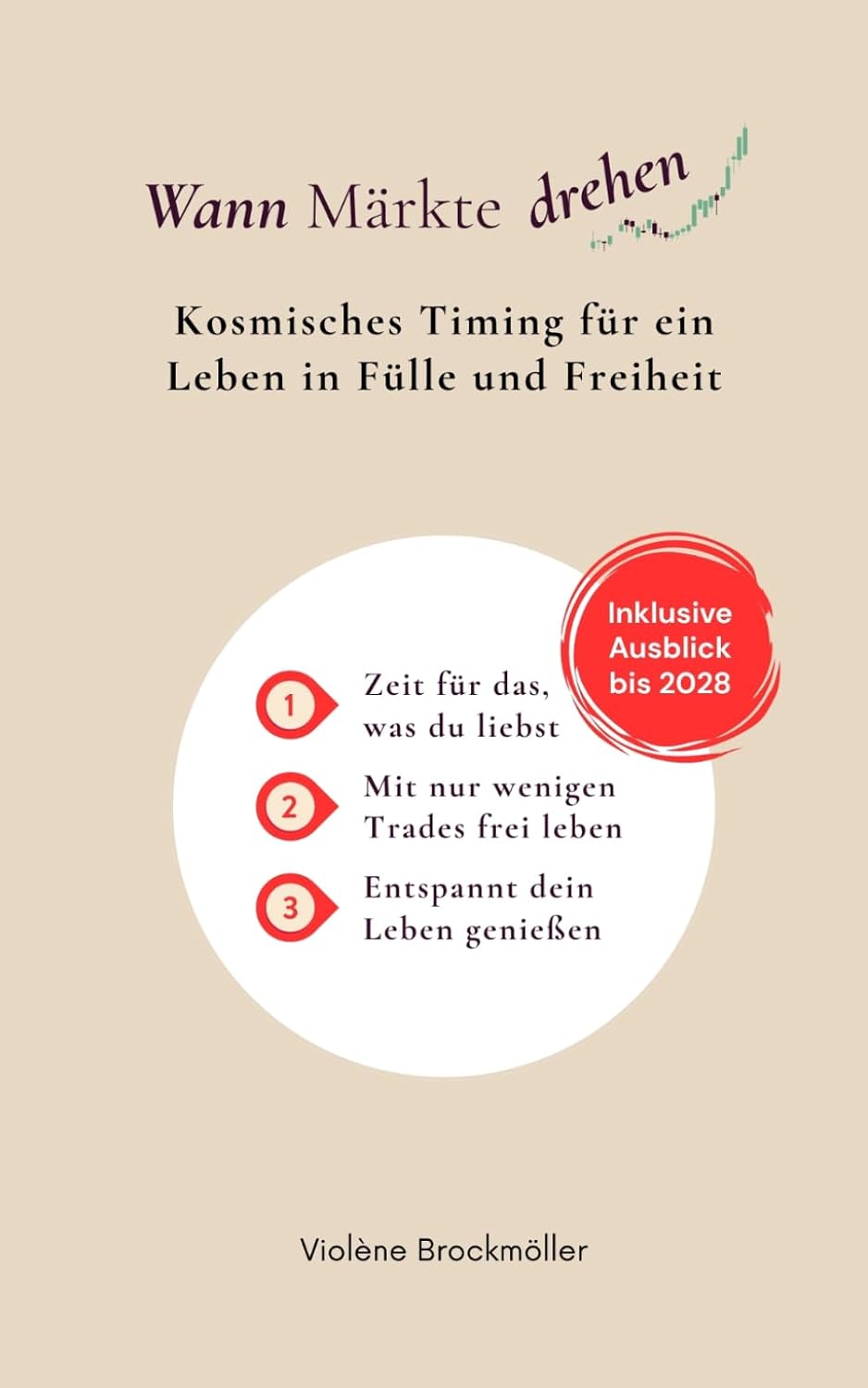 capítulo por capítulo baixar Wann Märkte drehen: Kosmisches Timing für ein Leben in Fülle und Freiheit (German Edition)