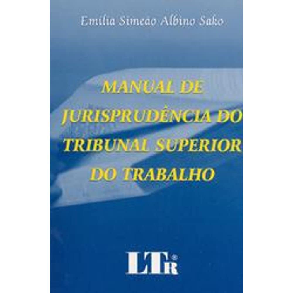 ler totalmente Manual De Jurisprudência Do TST