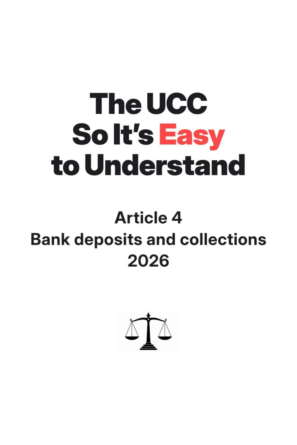 capítulo por capítulo baixar The UCC So It's Easy To Understand | Article 4 - Bank Deposits and Collections | 2026