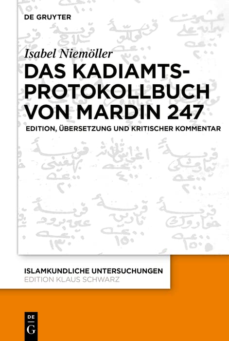 Das Kadiamtsprotokollbuch von Mardin 247: Edition, Übersetzung und kritischer Kommentar (German Edition) baixar o livro de graça
