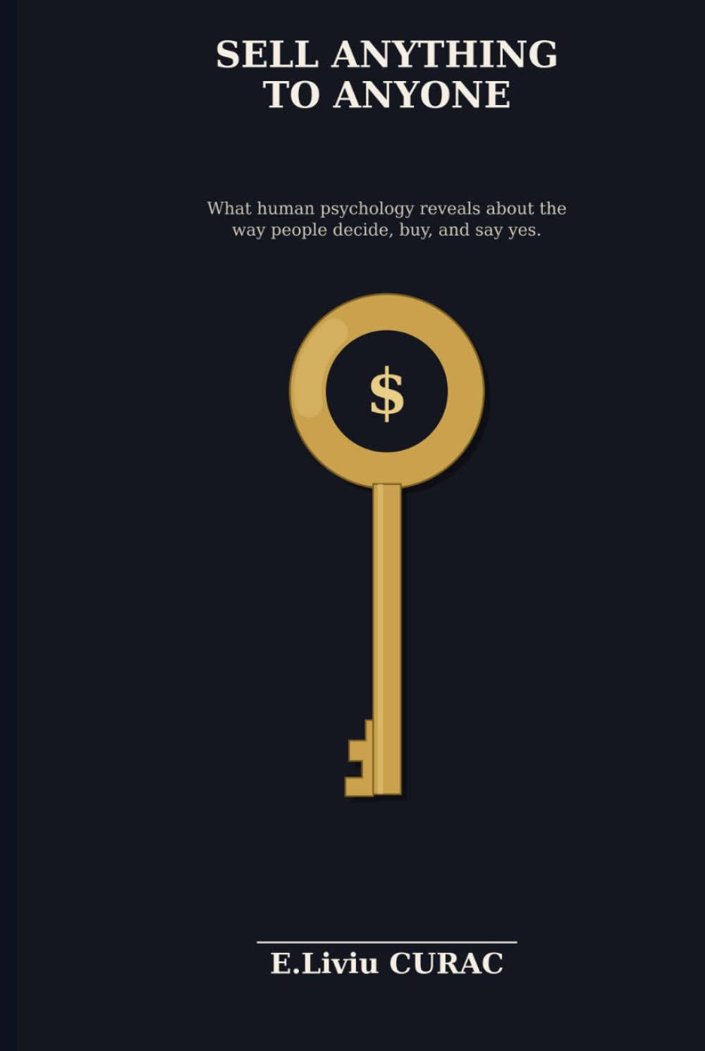 capítulo por capítulo baixar SELL ANYTHING TO ANYONE: What Human Psychology Reveals About How People Decide, Buy, and Say Yes
