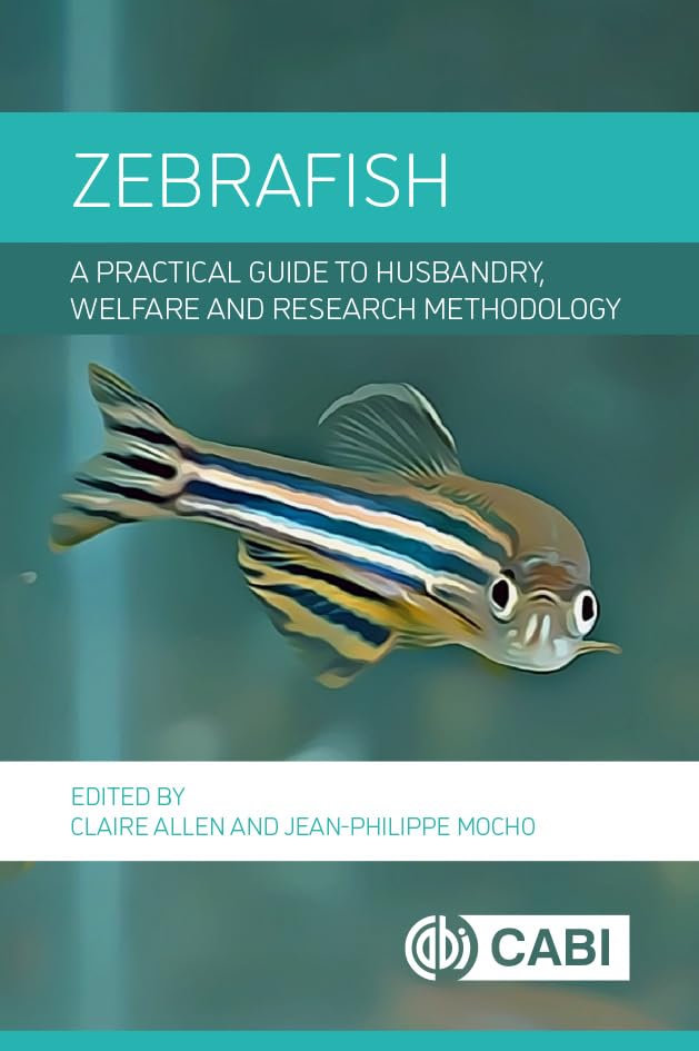 capítulo por capítulo baixar Zebrafish: A Practical Guide to Husbandry, Welfare and Research Methodology (English Edition)