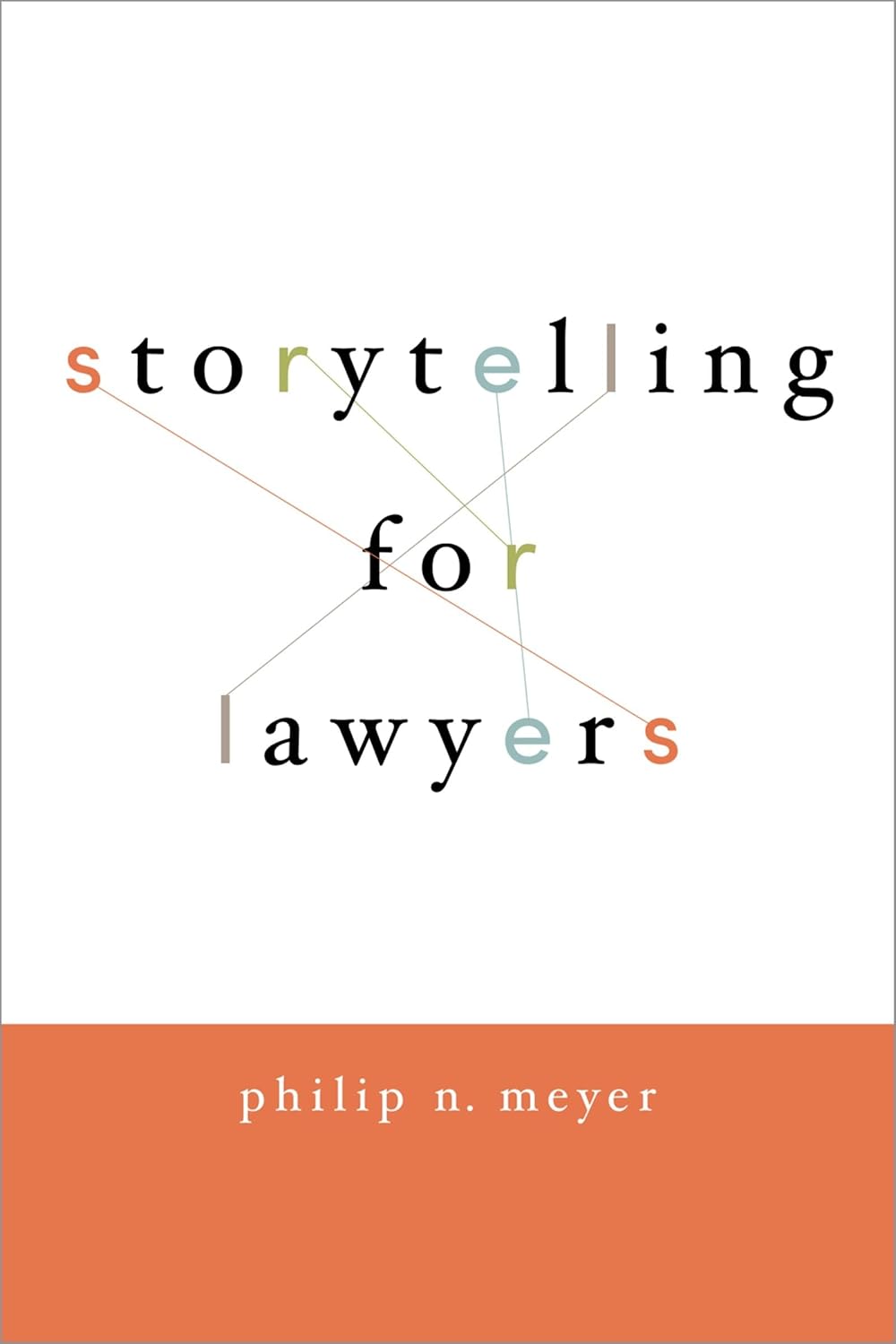 ler totalmente Storytelling for Lawyers