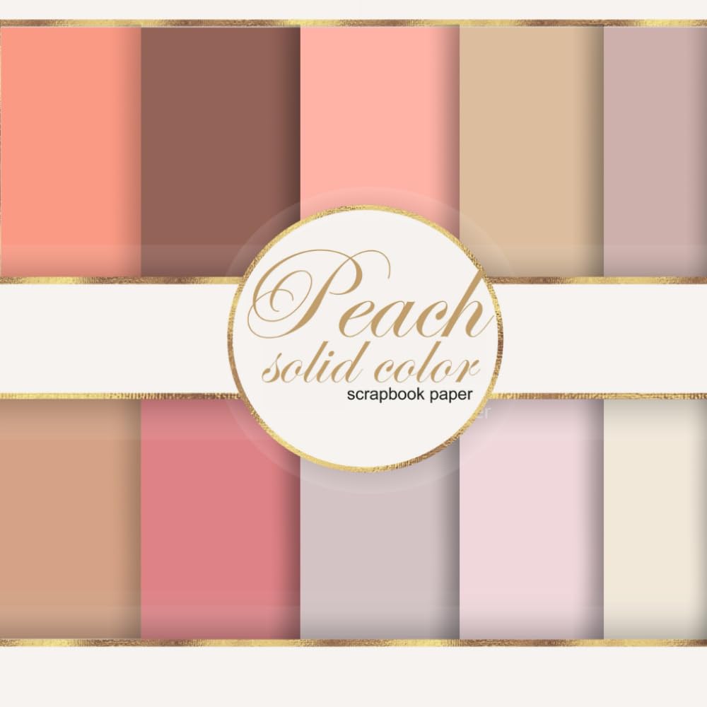 ler totalmente Peach Fuzz Solod Color Scrapbook Paper Pad: Double Sided Craft Paper For Card Making, Origami & DIY Projects | Decorative Scrapbooking Paper (Scrapbooking paper with hand drawn pattern for craft)