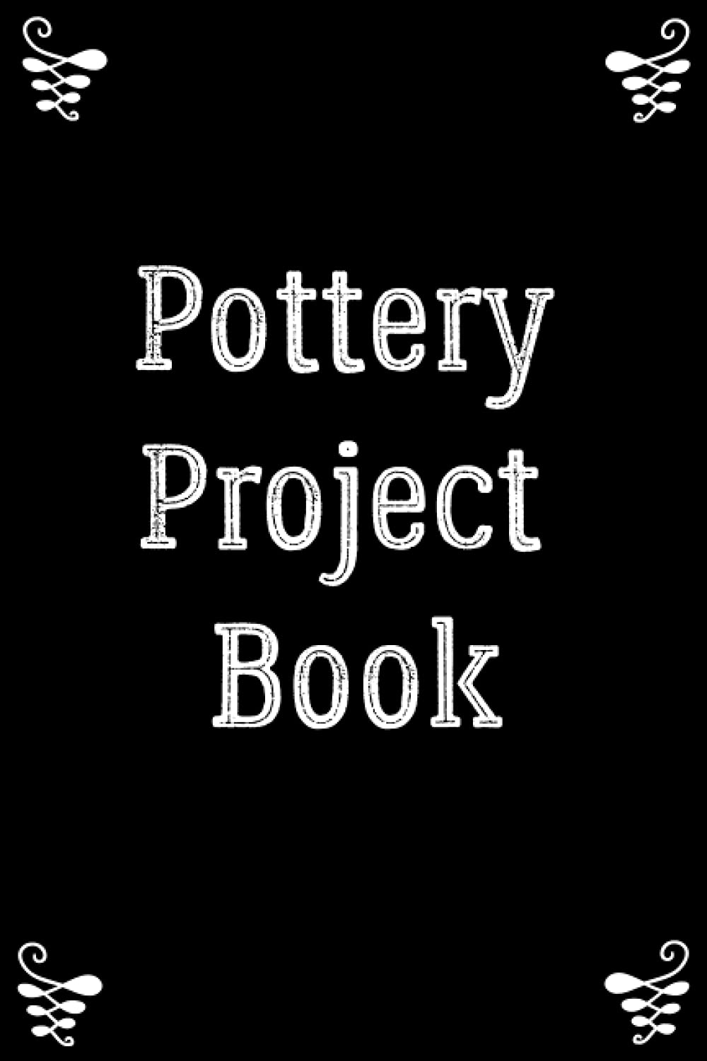 Pottery Project Book: Pottery Log Book,Project Sheets to Record your Ceramic Work, Gift for Pottery lovers baixar livro de graça