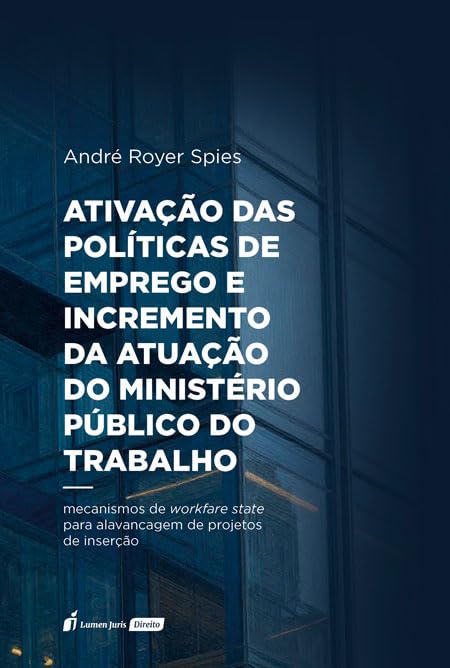 Ativação das Políticas de Emprego e Incremento da Atuação do Ministério Público do Trabalho - 2026