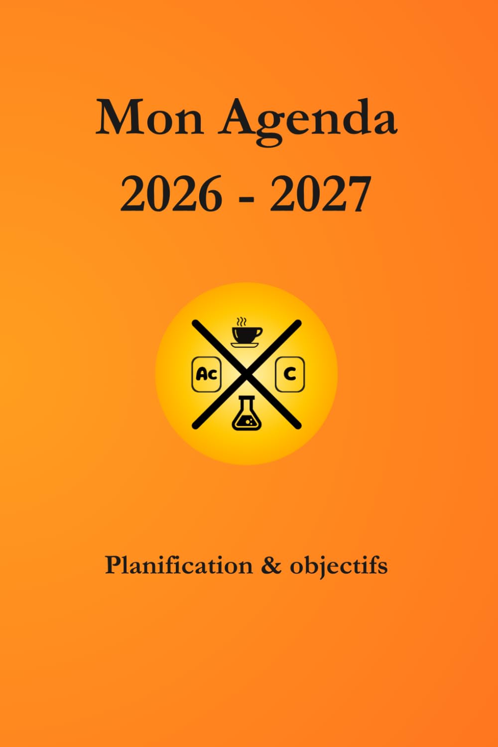 capítulo por capítulo baixar Mon Agenda 2026 - 2027: Le planificateur hebdomadaire pour réviser la physique et la chimie | 52 formules, constantes et anecdotes (French Edition)