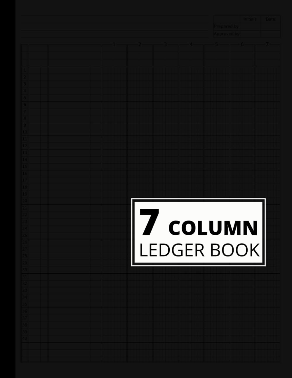 ler totalmente 7 column ledger book: Large Basic 7 Column for Bookkeeping, Accounting, Small Business, Individual Use and more