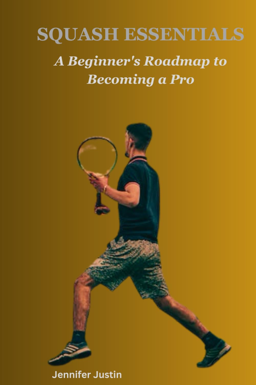 ler totalmente Squash Essentials: A Beginner's Roadmap to Becoming a Pro
