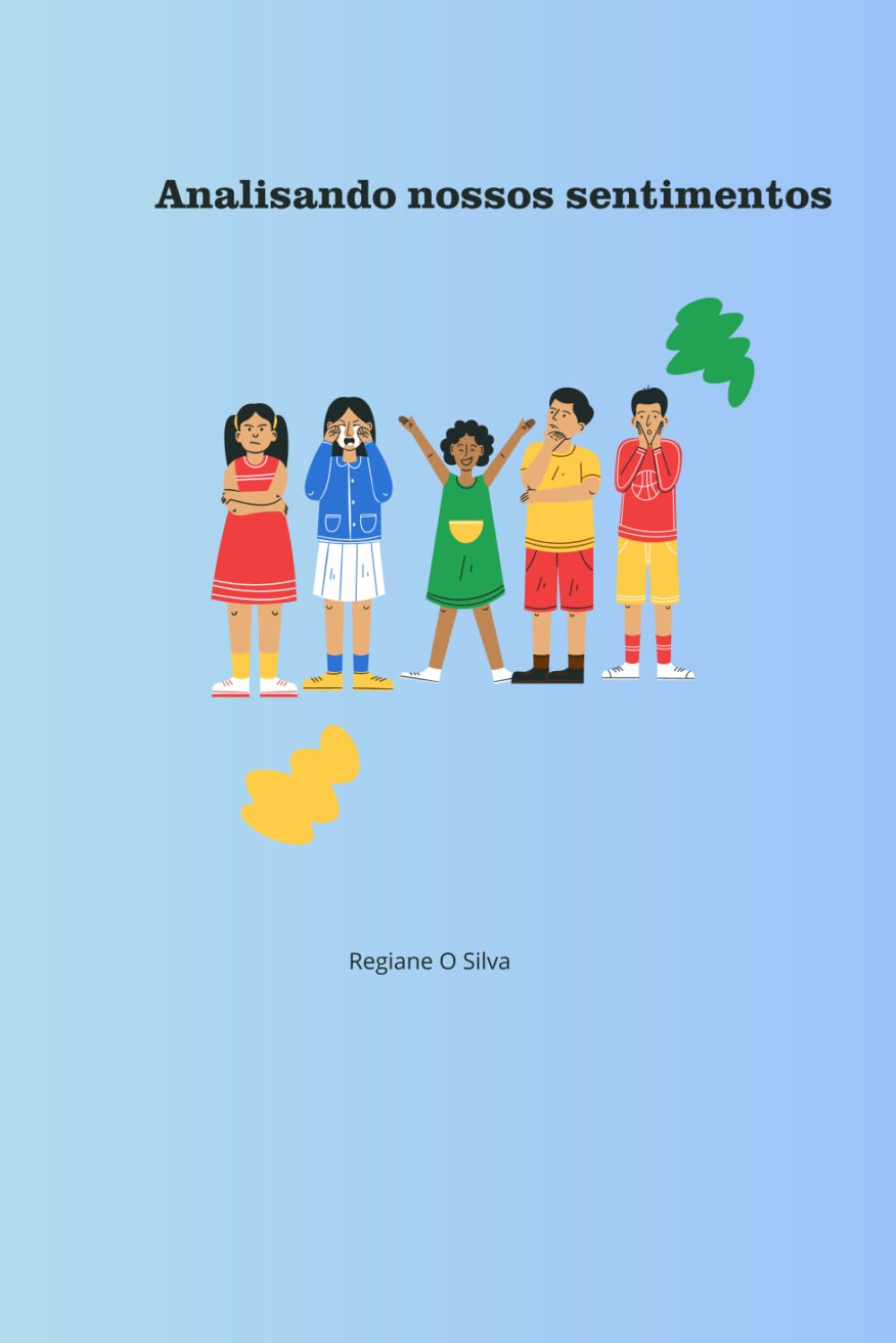 capítulo por capítulo baixar Analisando nossos sentimentos (Portuguese Edition)