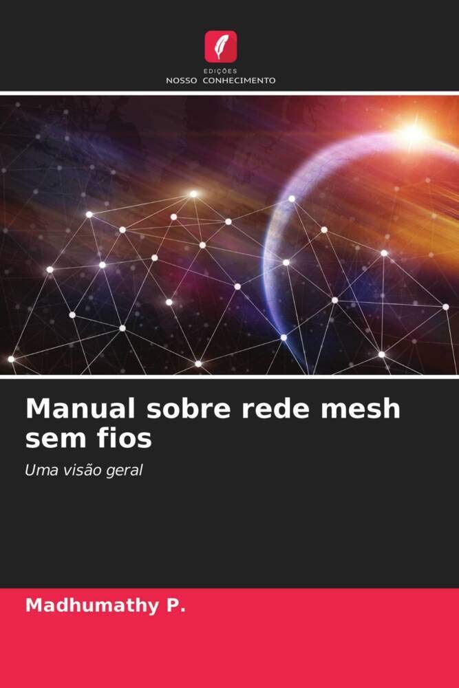 Manual sobre rede mesh sem fios: Uma visão geral baixar o livro de graça
