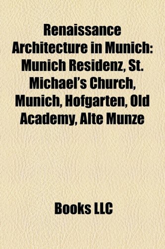 Renaissance Architecture in Munich