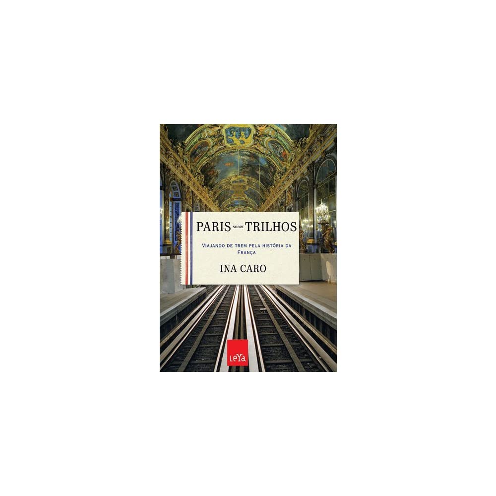 Paris Sobre Trilhos