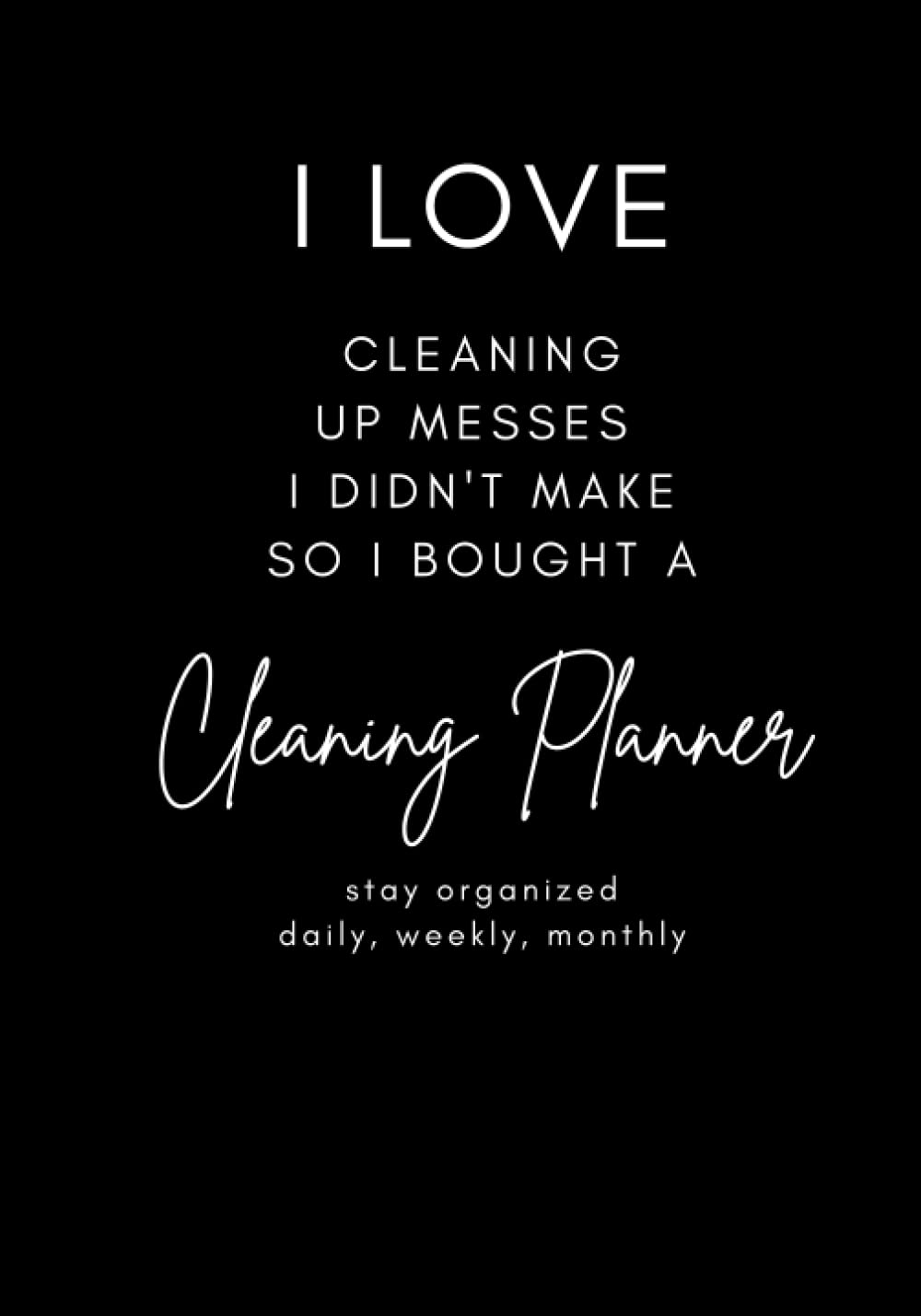 Cleaning Planner: Cleaning planner black with quote Daily Weekly Monthly checklist baixar livro de graça