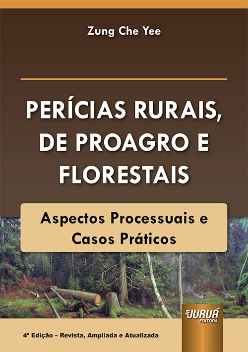 Perícias Rurais & Florestais - Aspectos Processuais e Casos Práticos baixar o livro de graça