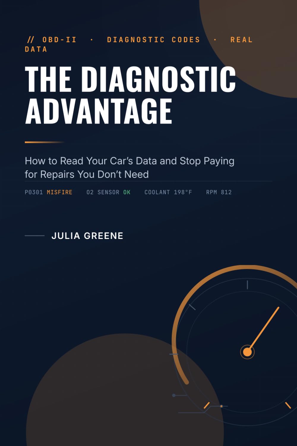 capítulo por capítulo baixar The Diagnostic Advantage: How to Read Your Car's Data and Stop Paying for Repairs You Don't Need