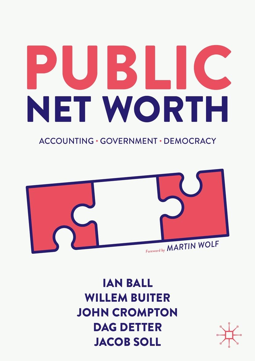 Public Net Worth: Accounting – Government - Democracy (Economics and Finance) (English Edition) baixar livro de graça