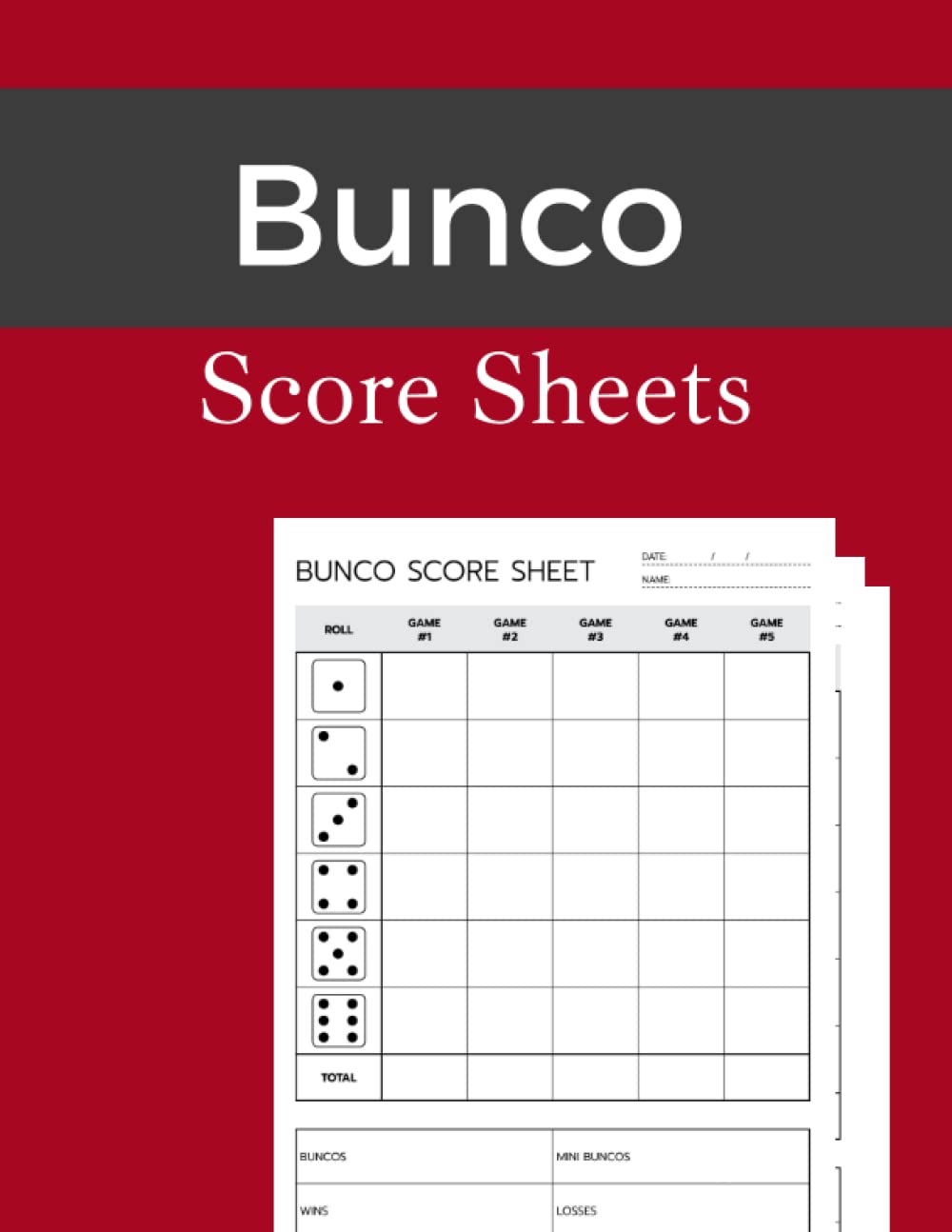 Bunco Score Sheets: 120 Score Pads For Bunco Dice Game, Score Keeping Book for Bunco Lovers and Players (8.5x 11")inches. baixar o livro de graça