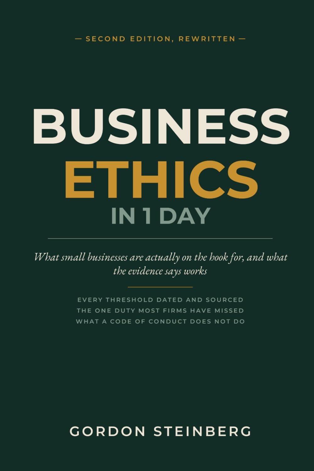 Business Ethics in 1 Day: What Small Businesses Are Actually On the Hook For, and What the Evidence Says Works baixar o livro de graça