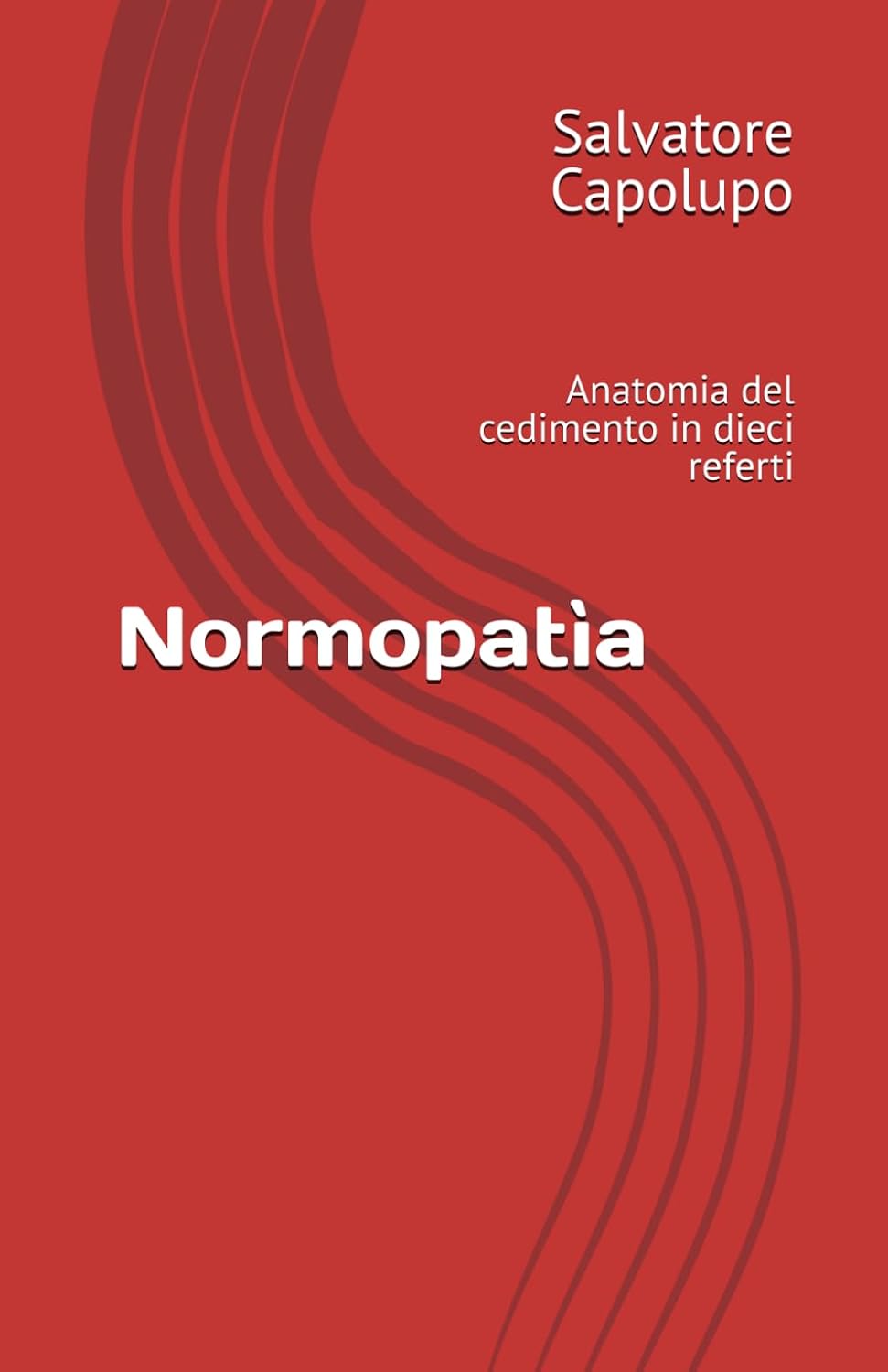 capítulo por capítulo baixar Normopatìa: Anatomia del cedimento in dieci referti