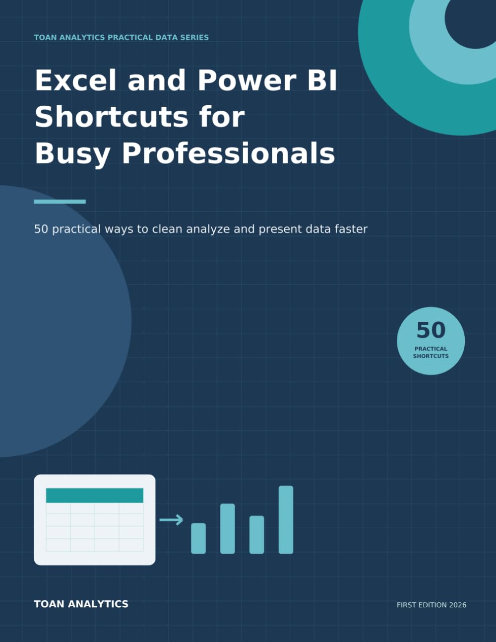 Excel and Power BI Shortcuts for Busy Professionals: 50 practical ways to clean analyze and present data faster baixar livro de graça