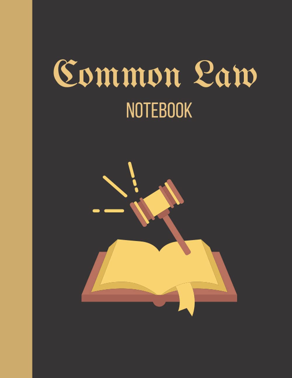 ler totalmente Common Law Notebook: Organise your common law proceedings. Diarise events of common law crime, defendant, lawyer, actions, and evidence.