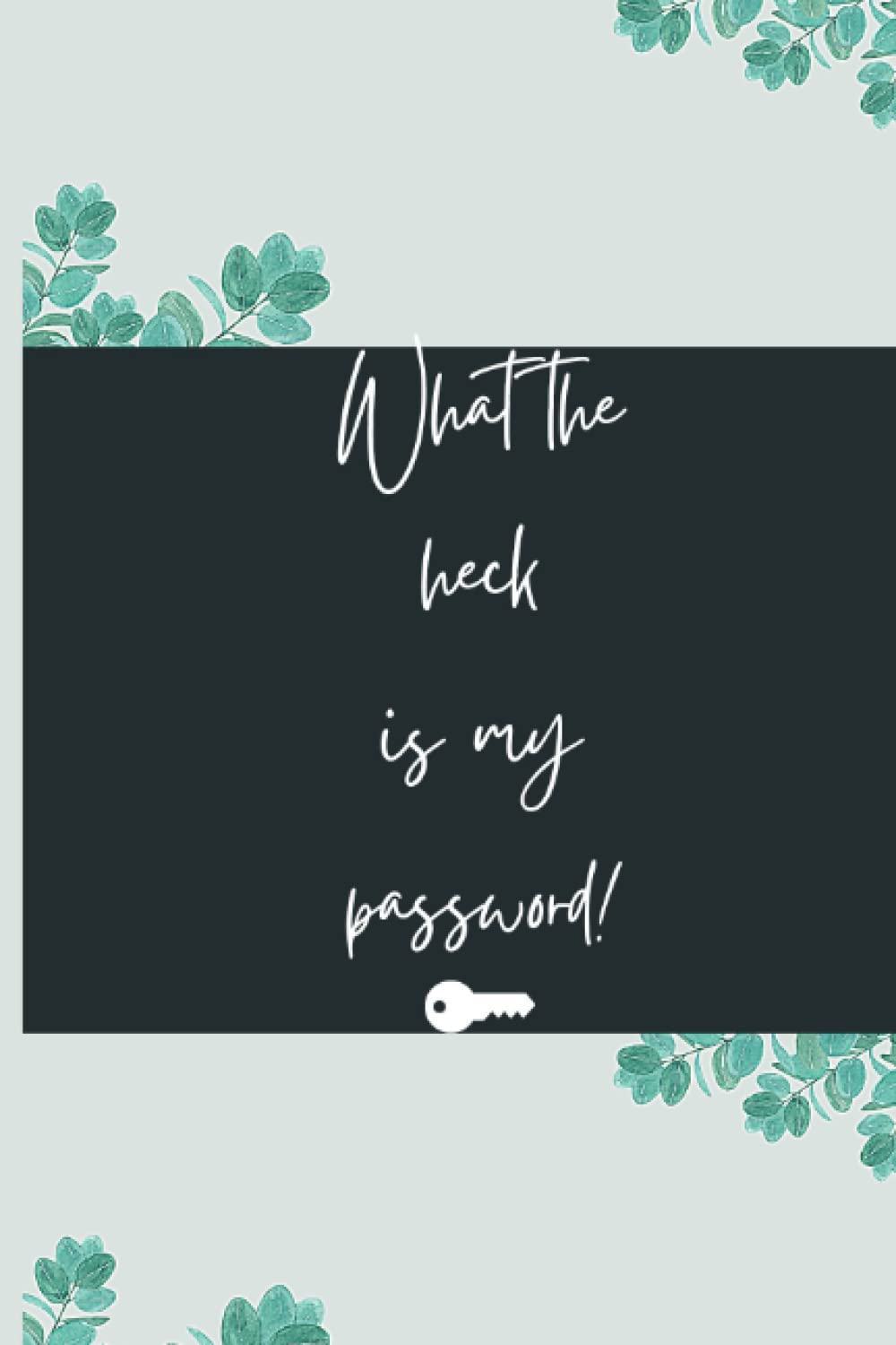 Password Logbook: Simple Password Logbook and Password Keeper with Alphabetical tabs for Easy Organization of all Passwords to important websites, Suitable for Men, Women, Home and Office baixar livro de graça