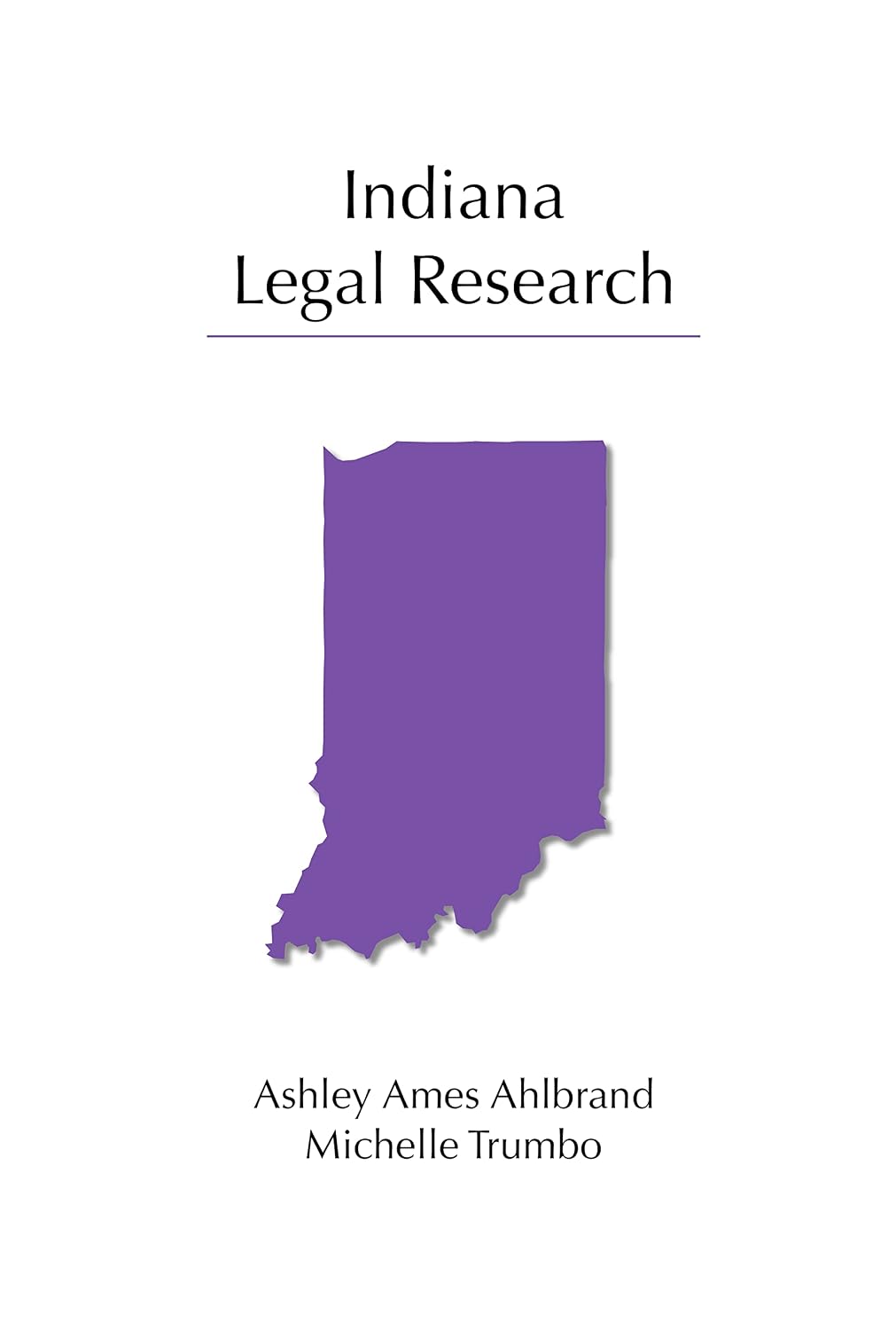 ler totalmente Indiana Legal Research (English Edition)