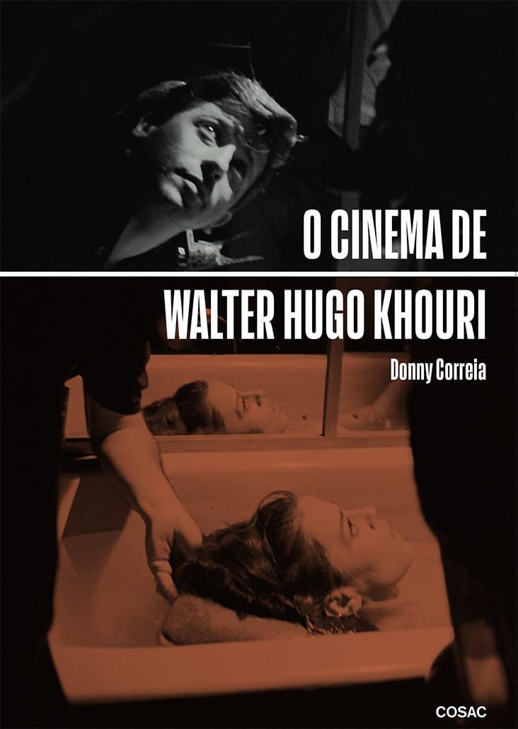 ler totalmente O cinema de Walter Hugo Khouri