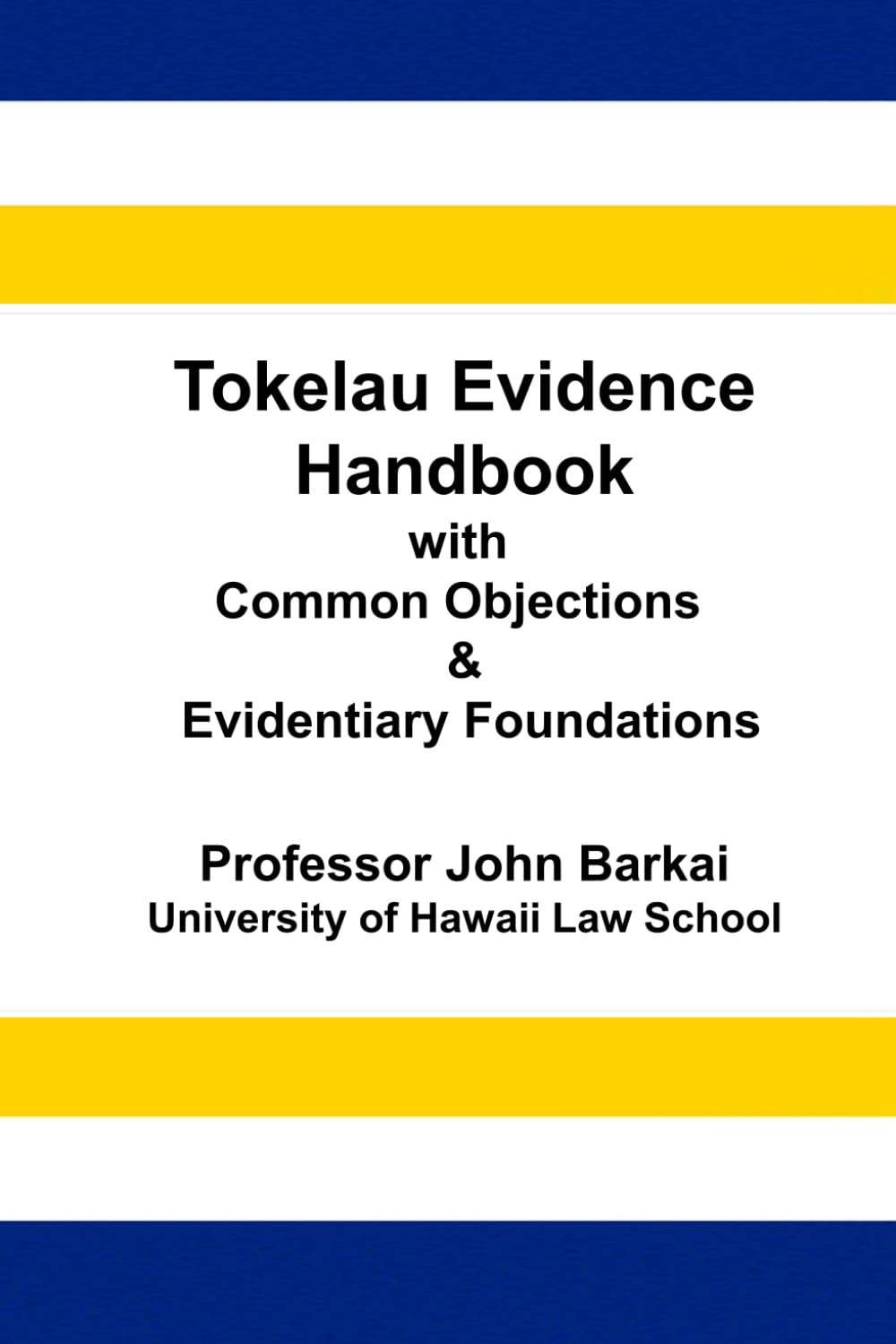 ler totalmente Tokelau Evidence Handbook with Common Objections & Evidentiary Foundations