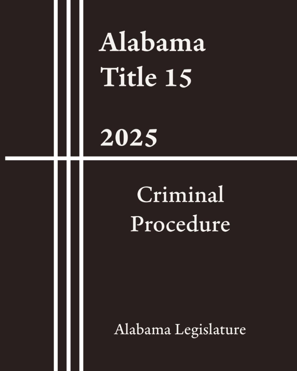 Alabama Title 15 - Criminal Procedure 2025 baixar livro de graça