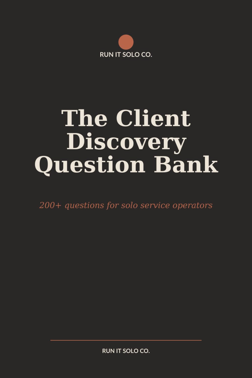 The Client Discovery Question Bank: 200+ Questions for Solo Service Operators — Discovery, Kickoff, and the Questions That Save the Project baixar livro de graça