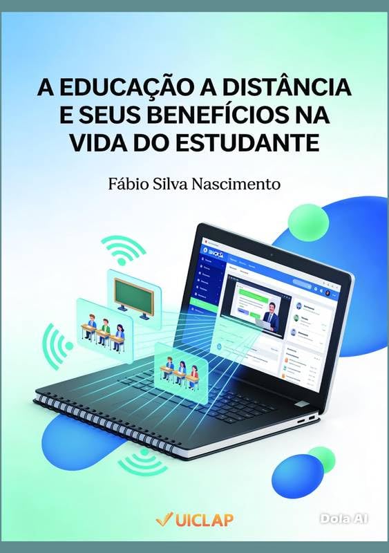 A EDUCAÇÃO A DISTÂNCIA: E SEUS BENEFÍCIOS NA VIDA DO ESTUDANTE baixar livro de graça