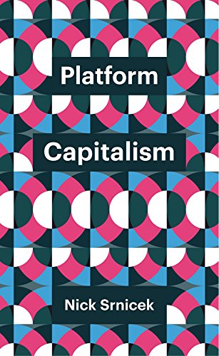 ler totalmente Platform Capitalism (Theory Redux) (English Edition)