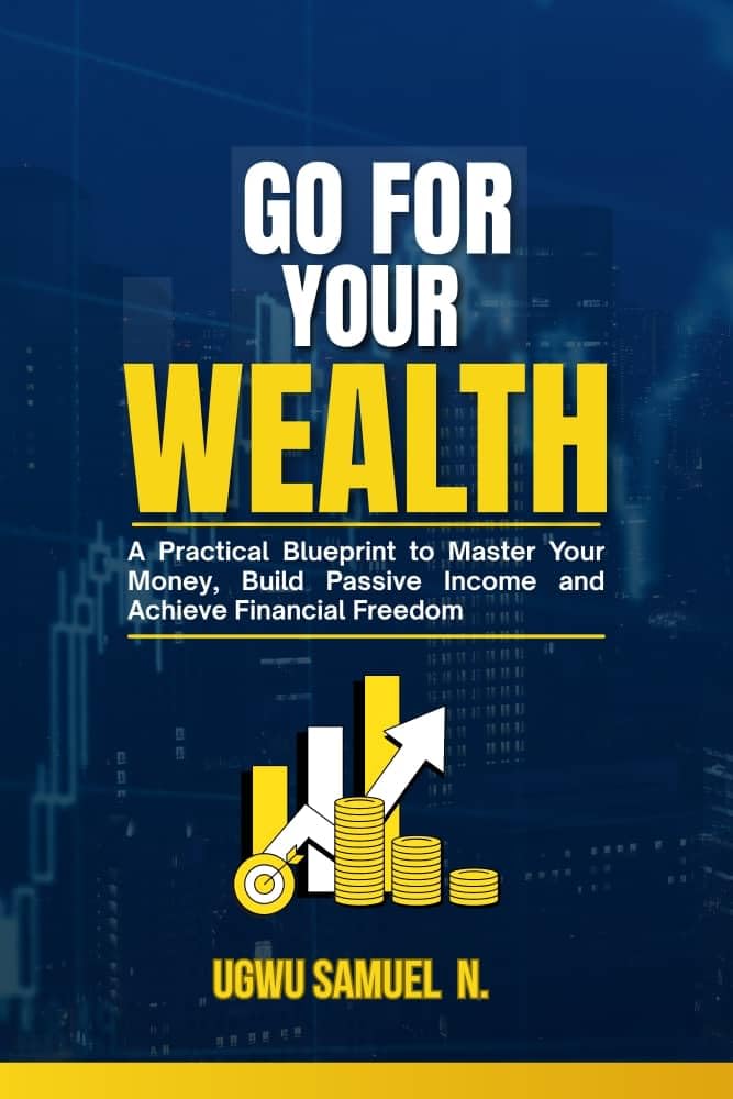 GO FOR YOUR WEALTH: A Practical Blueprint to Master Your Money, Build Passive Income and Achieve Financial Freedom (English Edition) baixar livro de graça