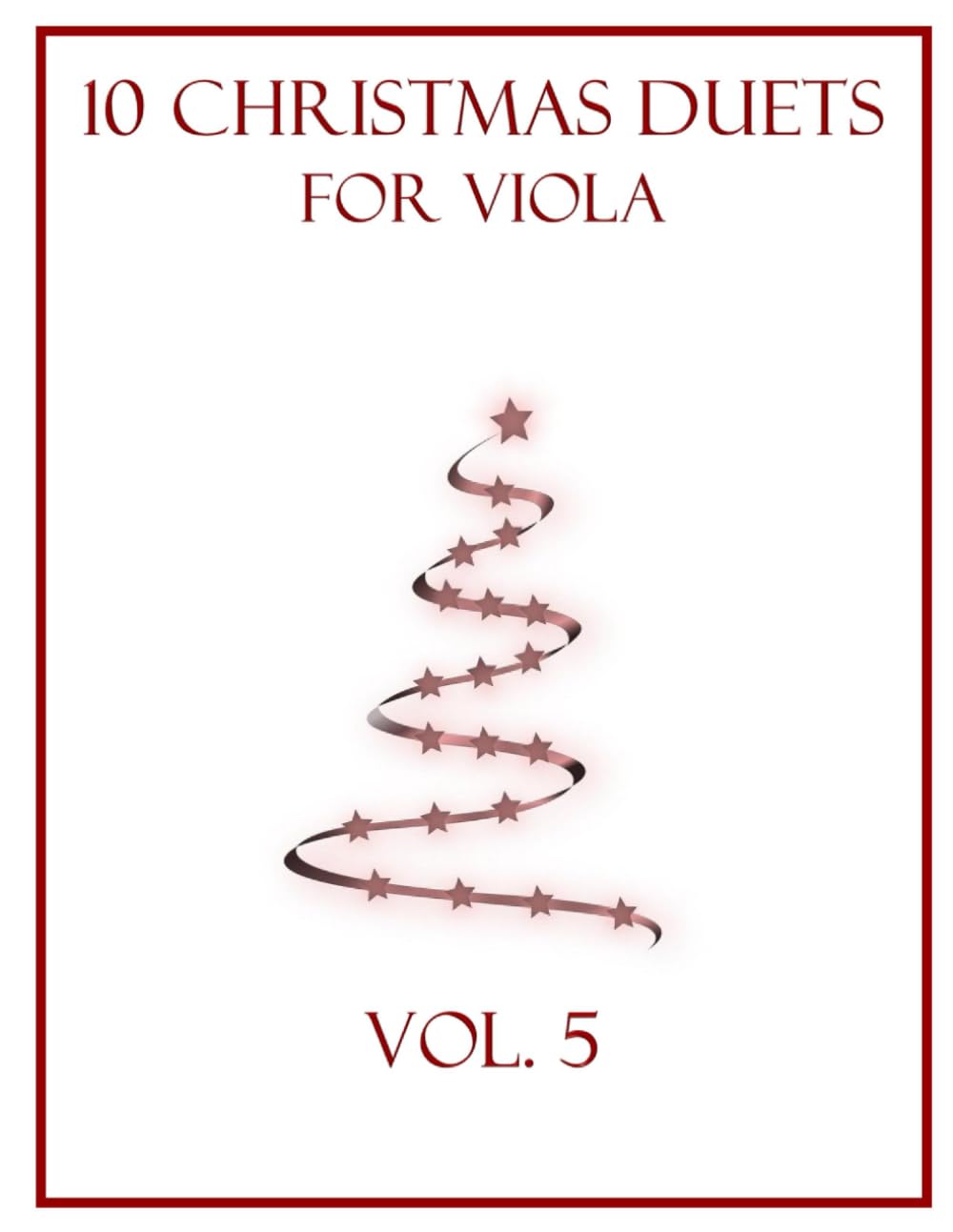 10 Christmas Duets for Viola: Vol. 5