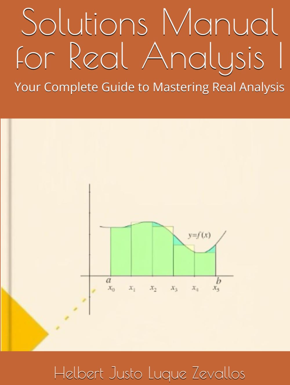 capítulo por capítulo baixar Solutions Manual for Real Analysis I: Your Complete Guide to Mastering Real Analysis (Solution Manuals of the Bachelor's Degree in Mathematics Series)