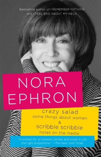 Crazy Salad and Scribble Scribble: Some Things About Women and Notes on Media (English Edition)