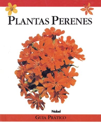 Plantas Perenes. Guia Prático