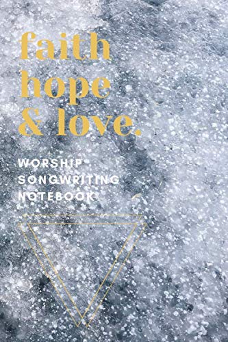Worship Songwriting Notebook: 6x9 Songwriting Notebook | Journal for writing over 50 worship songs | Inspirational Journal | Worship Song Creation baixar o livro de graça