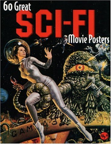 60 Great Sci-Fi Movie Posters: Illustrated History of Movies baixar livro de graça