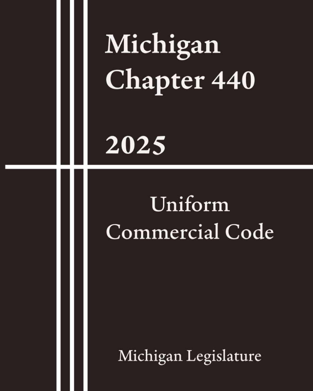 ler totalmente Michigan Chapter 440 - Uniform Commercial Code 2025