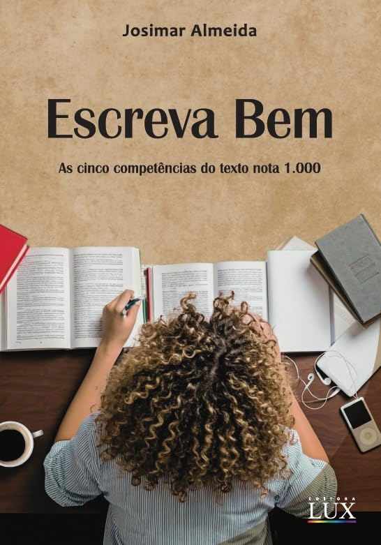 ler totalmente Escreva Bem: As Cinco Competências Do Texto Nota 1.000