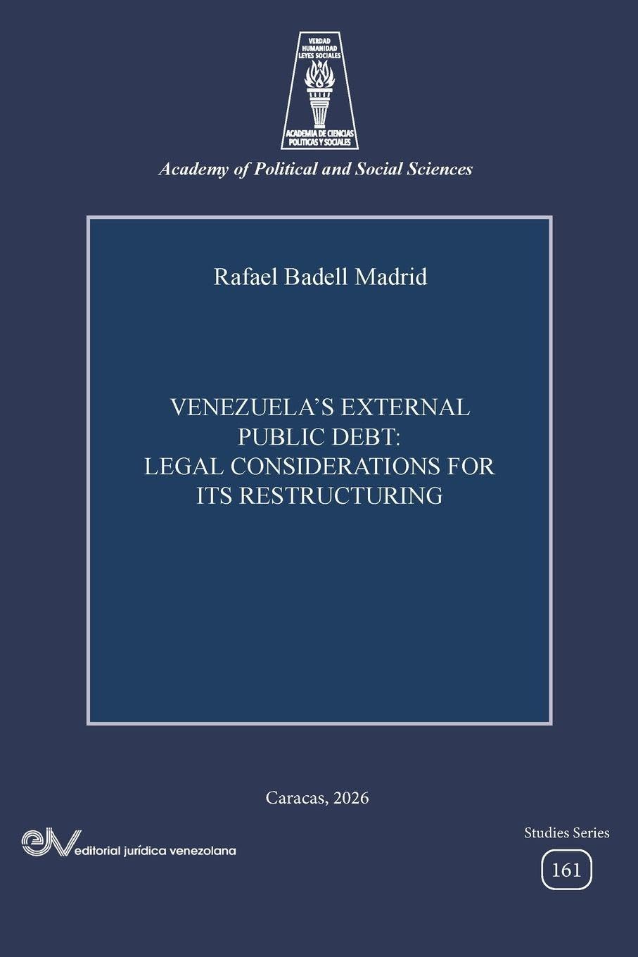 Venezuela's External Public Debt. Legal Considerations for Its Restructuring baixar o livro de graça