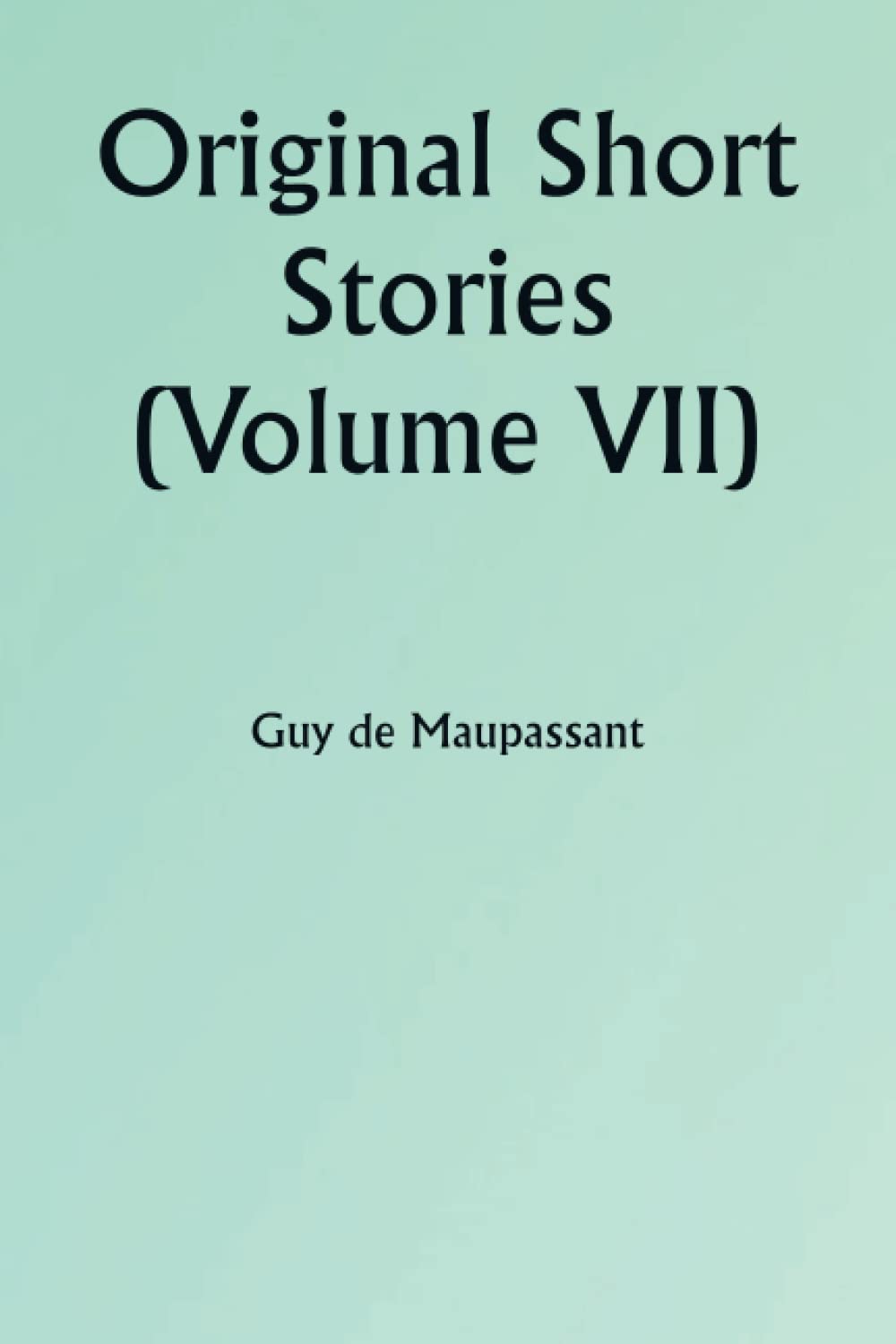 Original Short Stories (Volume VII) baixar livro de graça