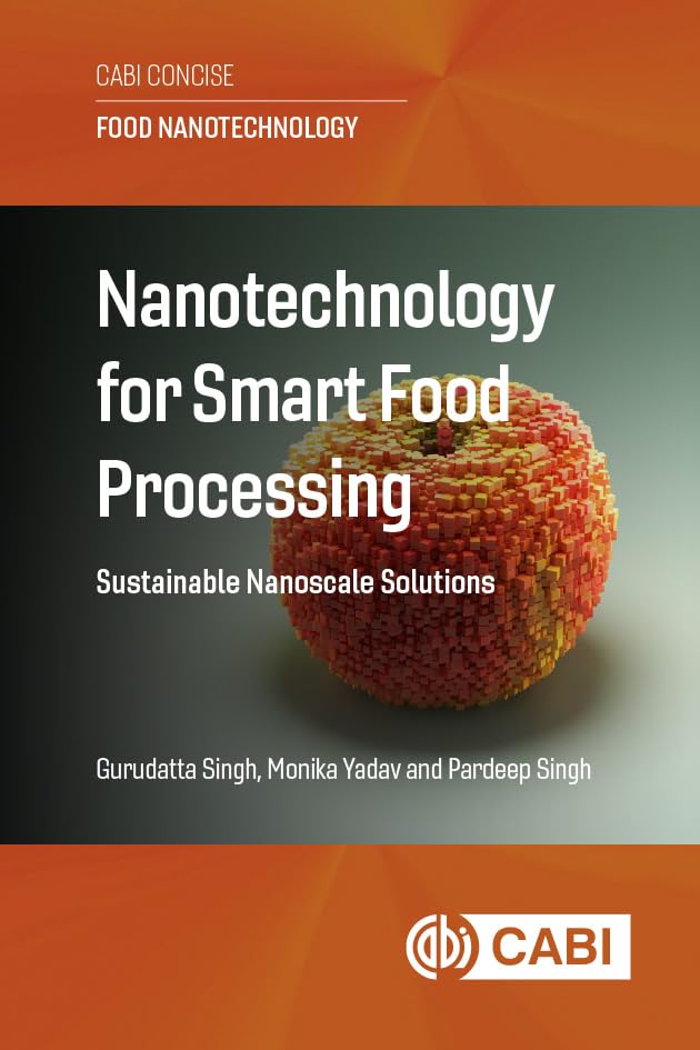 Nanotechnology for Smart Food Processing: Sustainable Nanoscale Solutions (English Edition) baixar o livro de graça