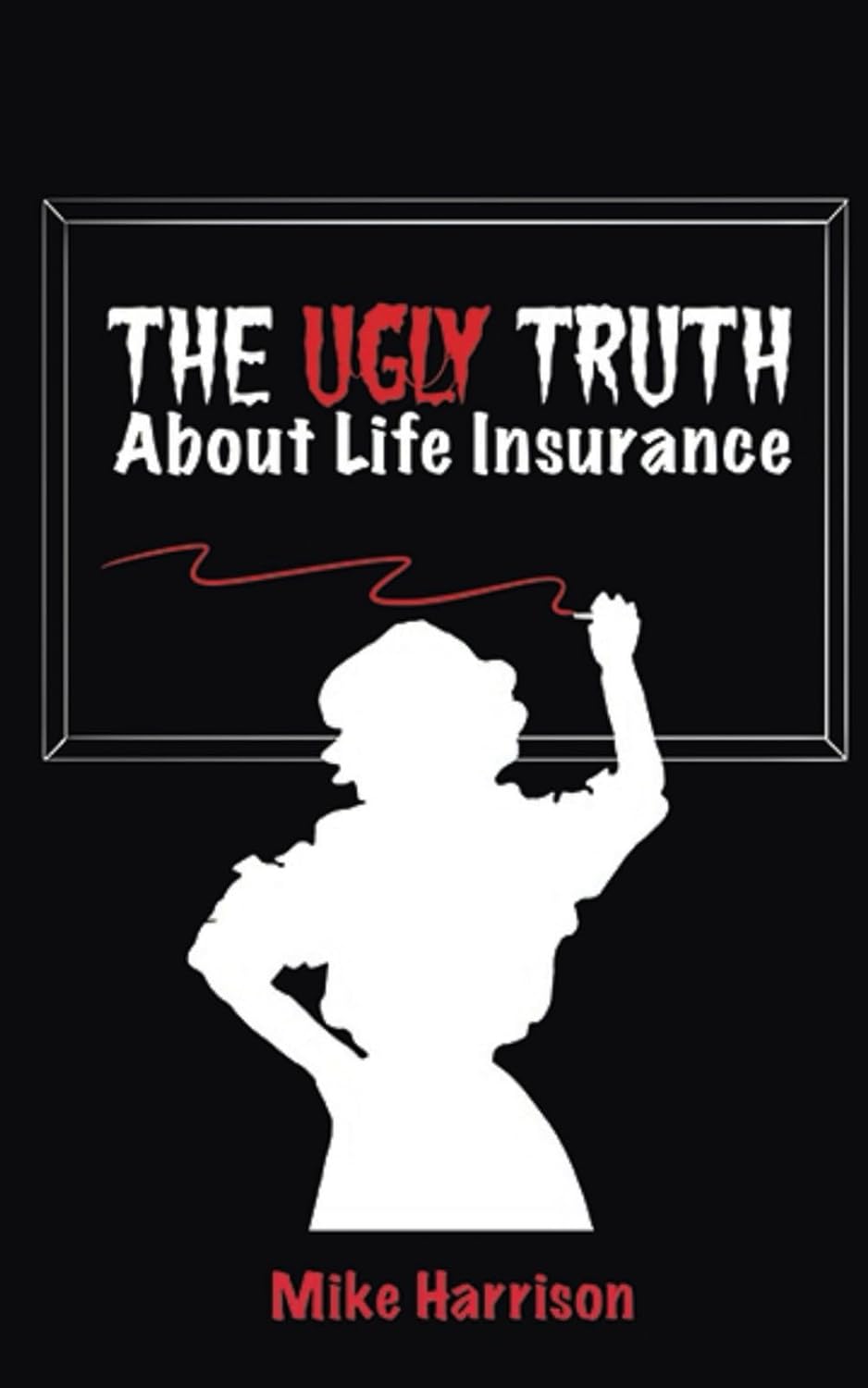 capítulo por capítulo baixar The Ugly Truth About Life Insurance